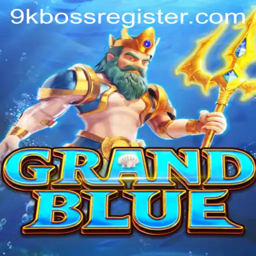 GRANDBLUE: Exploring the Thrills of 9kboss